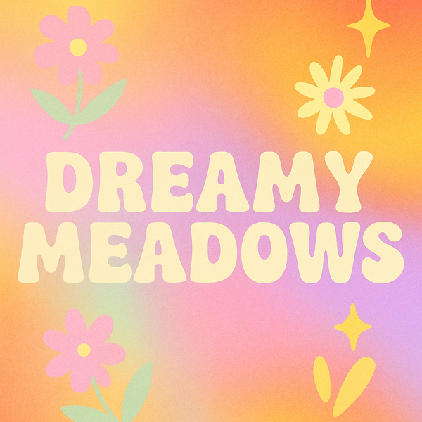 Dreamy Meadows